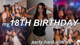 MY 18TH BIRTHDAY GRWM & VLOG !! (we went out & hard)