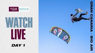 Day 1 Livestream | Qatar Airways GKA Kite Big Air World Championships Gran Canaria 2024