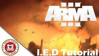 ArmA 3: I.E.D Tutorial