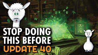  Stop Doing These 3 Things Until Update 40 | Elder Scrolls Online