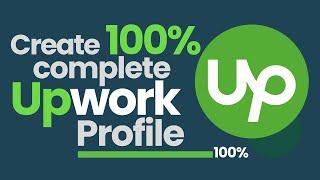 How to Complete Upwork Profile 100% |  Upwork 100% Profile Completion Now | Lucky technica