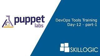 Puppet Tutorial - SKILLOGIC DevOps Tutorials