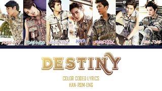 INFINITE-DESTINY COLOR-CODED LYRICS HAN-ROM-ENG