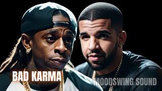 Drake - Bad Karma ft. Lil Wayne (2024)