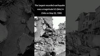 The Great Chilean earthquake caused an estimated 490to5,700 deaths,left two million people homeless.