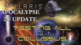 Stellaris 2.0 Apocalypse - Testing all Colossus & Weapons
