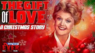 THE GIFT OF LOVE | Angela Lansbury's Timeless Christmas Story | Full FAMILY DRAMA Movie HD