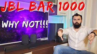 JBL BAR 1000 Soundbar - Why NOT!