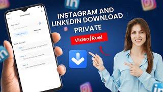 How to download Instagram and linkedIn videos in 2024 (Easy Steps)