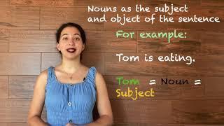 26. Nouns As the Subject and Object of the Sentence