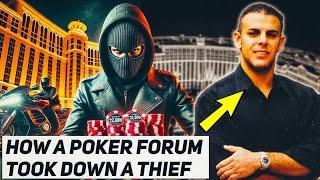 He Robbed the Bellagio... and a Poker Forum Took Him Down