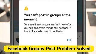 FIX You can't post in groups at the moment | Facebook Post Problem Solved