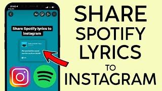 How to Share Spotify Lyrics to Instagram Stories On Iphone 2022