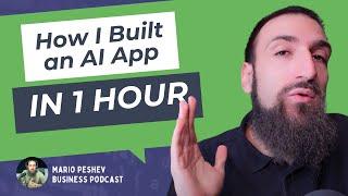 How I Built an AI App in 1 Hour (And Saved Weeks of Work)