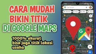 cara membuat titik lokasi di google map