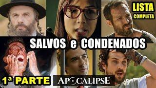 Apocalipse: Lista completa dos salvos e dos condenados (1ª PARTE)