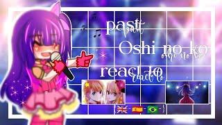️|Past Oshi no ko react to Future|Hikaru Kamiki|Manga spoiler||Part 1|