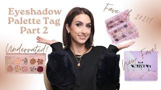 THE EYESHADOW PALETTE TAG PT. 2 // By Samantha March & Allie Glines // My Eyeshadow Collection