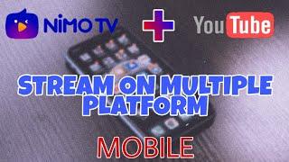 How To Stream On Multiple Platform Using Mobile Phone Only