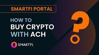 Buy Crypto Using Bank Account ACH Transfer