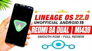 How To Install  Lineage OS 22.0 Android 15 On Your Redmi 8a dual mi439! device's full Guide |