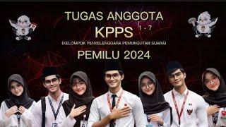 TUGAS ANGGOTA KPPS 1 SAMPAI 7 - PEMILU 2024