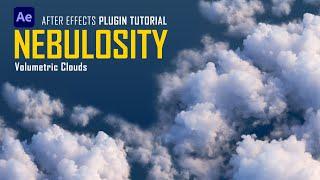 Create Volumetric Clouds in Adobe After Effects | Nebulosity Tutorial