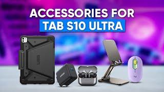 7 Must Have Accessories for Samsung Galaxy Tab S10 Ultra