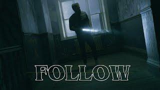 FOLLOW - Horror Short Film (2024)