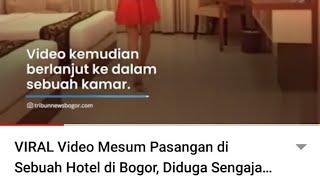 video viral mesum di hotel bogor