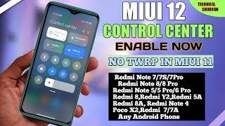 MIUI 12 Control Center Enable In MIUI 11