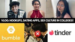 VLOG: Hookups, Sex, Dating Culture in Colleges | Reality of College Life | Nmims Mumbai