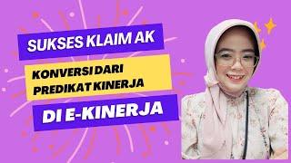 WAJIB TAHU! Tutorial 6 Langkah Mudah Klaim AK di E-kinerja!