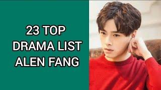 23 TOP DRAMA LIST ALAN FANG