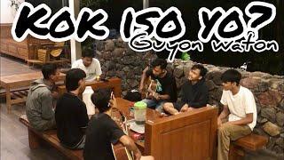 KOK ISO YO? - GUYON WATON || COVER JUMAWANMUSIC #lagujawa #kokisoyo