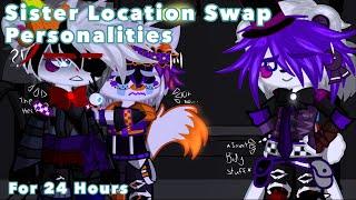 [FNaF] Sister Location Swap Personalities For 24 Hours || Original-? I think- || My AU ||