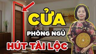 Lưu ý cách thiết kế cửa phòng ngủ hút tài lộc cho gia chủ, may mắn cho cả nhà