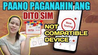 PAANO PAGANAHIN ANG DITO SIM SA NOT COMPATIBLE DEVICE | TUTORIAL