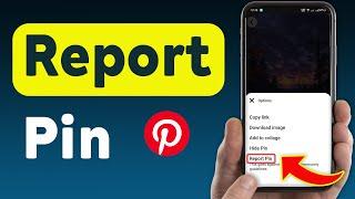 How To Report A Pin On Pinterest (Updated)