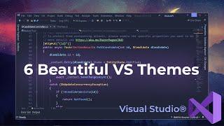 Top 6: Best Dark Themes for Visual Studio 2019+ | Download, Install and Customize Themes