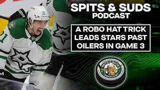 Jason Robertson's Hat Trick Leads Stars Past Oilers In Game 3 | Spits & Suds
