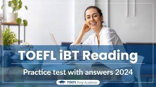 TOEFL iBT Reading practice test 2024 - with answer key