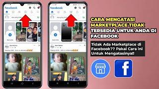 Cara Mengatasi Marketplace Tidak Tersedia Terbaru 2024