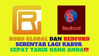 ROBD Global Dan Redford Sebentar Lagi Kabur. Segera Tarik Uang Anda!!!