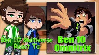 Multiverse Ben 10 React To classic Ben 10 transformation Aliens | Gacha Club | Full Video