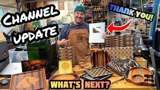 Does He Even Do Woodworking Anymore?: Channel Updates & More