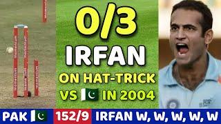 THRILLING BOWLING BY IRFAN PATHAN 3WKTS VS PAKISTAN | IND VS PAK 5TH ODI 2004 | BOWLING BY PATHAN