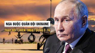 Nga Buộc Quân Đội Ukraine Thay Đổi Chiến Thuật Dùng F-16 || Bàn Cờ Quân Sự