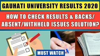 Gauhati University Results 2020 'How To Check Results in Mobile'|CBCS 1st Sem Results & More Result