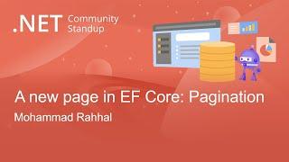 .NET Data Community Standup - Database Pagination